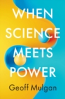 When Science Meets Power - eBook