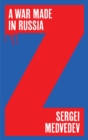 A War Made in Russia - eBook