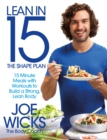 Lean in 15 - The Shape Plan : 15 minute meals with workouts to build a strong, lean body - eBook