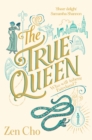 The True Queen - Book