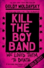 Kill the Boy Band - eBook