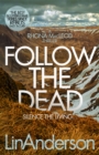 Follow the Dead - eBook