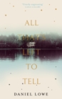 All That's Left to Tell - Book