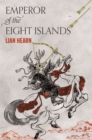 Emperor of the Eight Islands - eBook