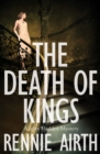 The Death of Kings - Book
