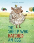 The Sheep Who Hatched an Egg - Book