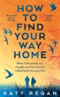 How To Find Your Way Home - eBook