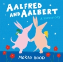 Aalfred and Aalbert : An Adorable and Funny Love Story Between Aardvarks - Book