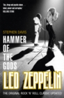 Hammer of the Gods : Led Zeppelin Unauthorized - Book