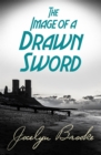 The Image of a Drawn Sword - eBook