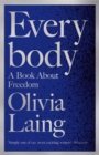 Everybody : A Book About Freedom - Book