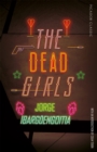 The Dead Girls - Book