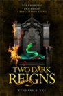 Two Dark Reigns - Book