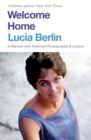 Welcome Home : A Memoir with Selected Photographs and Letters - eBook