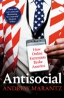 Antisocial : How Online Extremists Broke America - eBook