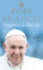 Happiness in This Life - eBook