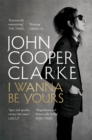 I Wanna Be Yours - Book