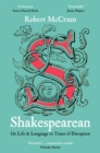 Shakespearean : On Life & Language in Times of Disruption - Book