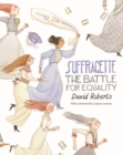Suffragette : The Battle for Equality - eBook