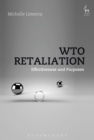 WTO Retaliation : Effectiveness and Purposes - eBook