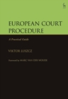 European Court Procedure : A Practical Guide - eBook