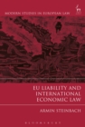 EU Liability and International Economic Law - eBook