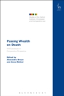 Passing Wealth on Death : Will-Substitutes in Comparative Perspective - eBook