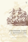 Landmark Cases in Revenue Law - eBook