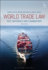 World Trade Law : Text, Materials and Commentary - Book
