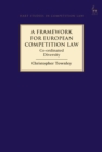 A Framework for European Competition Law : Co-Ordinated Diversity - eBook
