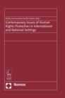 Contemporary Issues of Human Rights Protection in International and National Settings - Book