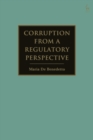 Corruption from a Regulatory Perspective - eBook