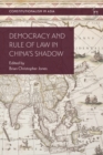 Democracy and Rule of Law in China's Shadow - eBook
