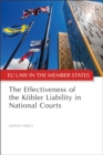 The Effectiveness of the Kobler Liability in National Courts - eBook