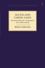 Access and Cartel Cases : Ensuring Effective Competition Law Enforcement - eBook