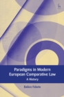 Paradigms in Modern European Comparative Law : A History - eBook