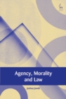 Agency, Morality and Law - eBook
