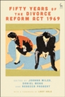 Fifty Years of the Divorce Reform Act 1969 - eBook