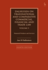 Dalhuisen on Transnational and Comparative Commercial, Financial and Trade Law Volume 5 : Financial Products and Services - Book