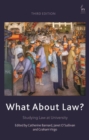 What About Law? : Studying Law at University - Book