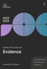 Core Statutes on Evidence 2022-23 - Book