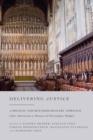 Delivering Justice : A Holistic and Multidisciplinary Approach - eBook