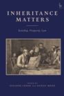 Inheritance Matters : Kinship, Property, Law - eBook
