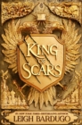 King of Scars : return to the epic fantasy world of the Grishaverse, where magic and science collide - eBook
