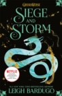 The Shadow and Bone: Siege and Storm : Book 2 - Book