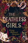 The Deathless Girls - Book