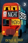 The Night Bus Hero - Book