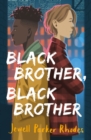 Black Brother, Black Brother - eBook