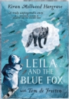 Leila and the Blue Fox : Winner of the Wainwright Children’s Prize 2023 - Book