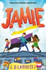 Jamie : A joyful story of friendship, bravery and acceptance - eBook